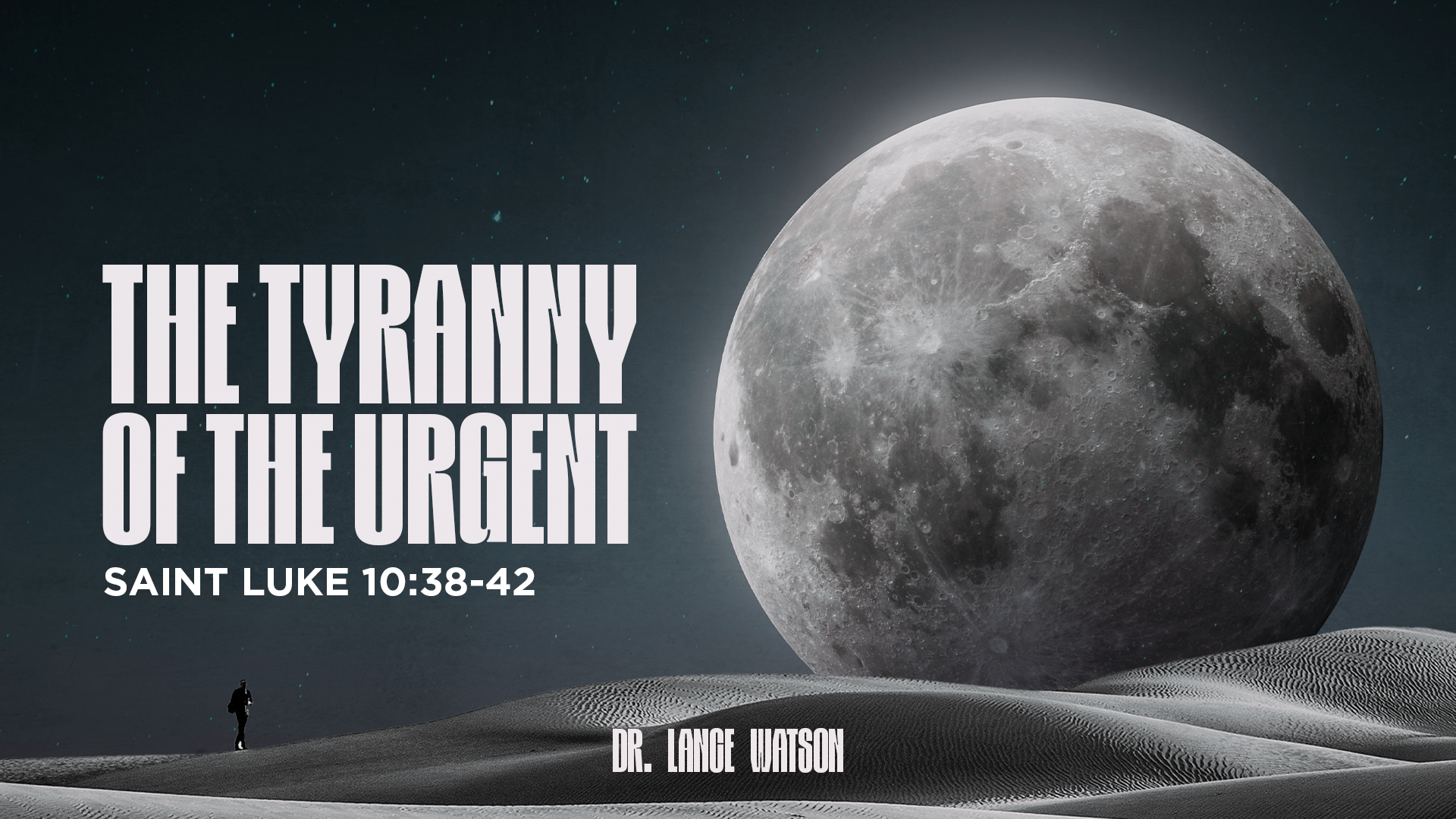 The Tyranny of the Urgent | Part 2