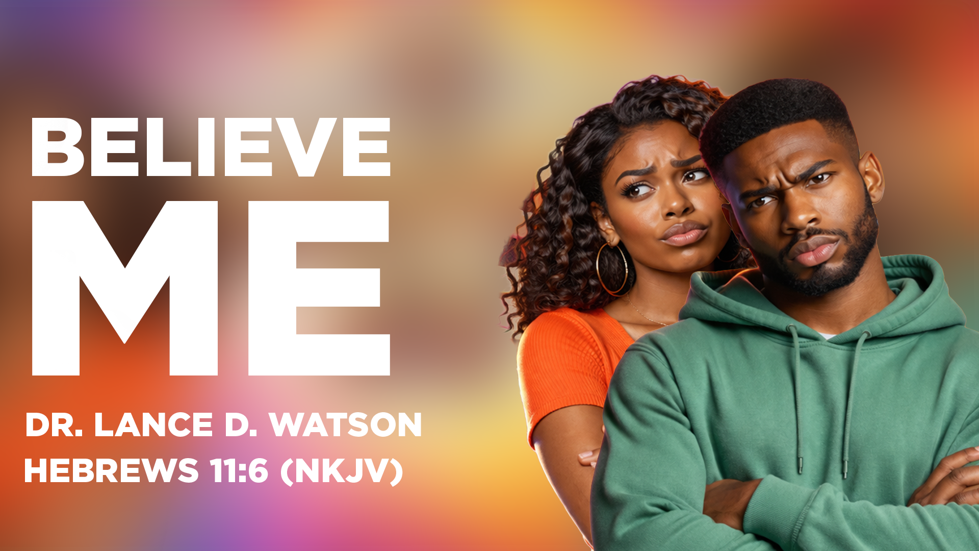 Believe Me | Part 8